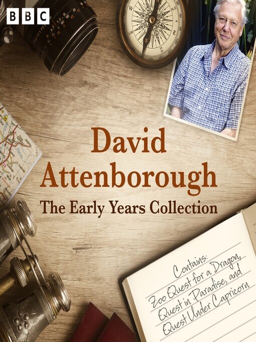 Title details for David Attenborough, The Early Years Collection by David Attenborough - Wait list